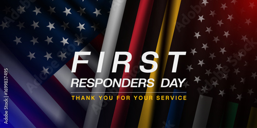 National First Responders Day. First responder flag, american flag and light. Great for posters, banners, and social media. Black background.