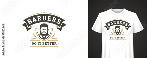 Classic barbershop emblem with bold banner, portrait icon, stylish quote and traditional elements for retro clothing branding and apparel prints. Vector illustration