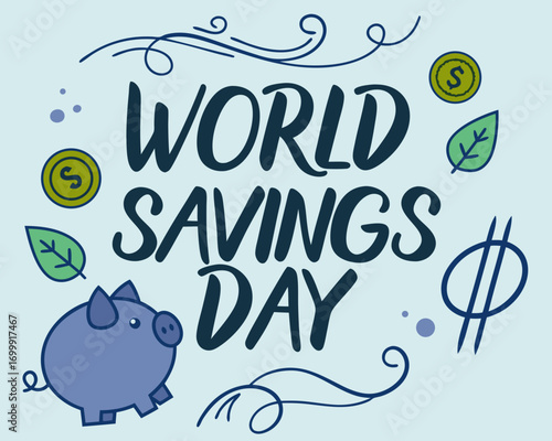 Whimsical World Savings Day Illustration with Piggy Bank Coins and Leaves on a Blue Background