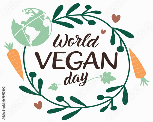 World Vegan Day illustration with earth carrots leaves and hearts in a circular wreath design