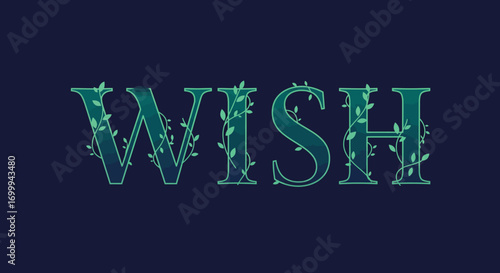 Elegant Wish Word with Leafy Design on Dark Background.
