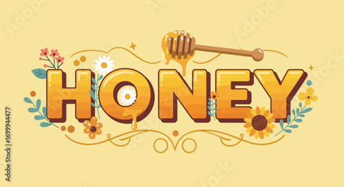 Sweet Honey Text Design with Dipper and Floral Decorations.