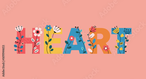 Colorful floral HEART word illustration on pink background.
