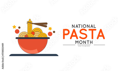 National Pasta Month Poster Banner and Background Abstract Design Template with Italian Food Illustration for Cooking Festival Culinary Awareness and Restaurant Promotion Campaign

