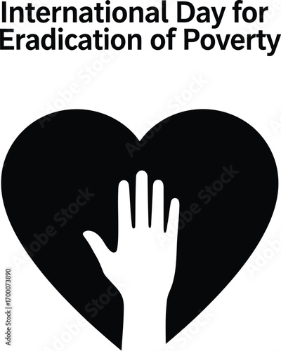 International day for the Eradication of poverty concept with hand and heart