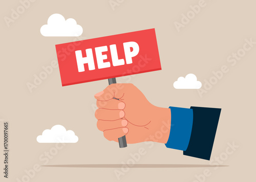 Hand holding placard with help text. Businessman asking help or donations. Charity donation funding. Flat vector illustration