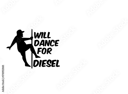 DANCE FOR DIESEL SVG