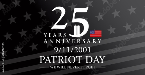 Patriot Day 2026 USA, 25 Years