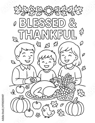 thanksgiving christian coloring page with family praying turkey dinner pumpkins fruits and verse blessed and thankful for sunday school bible study worship and holiday devotion