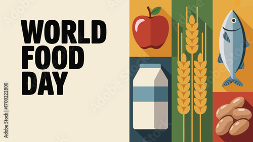 World food day poster featuring apple, milk, wheat, fish, and beans in a colorful graphic design