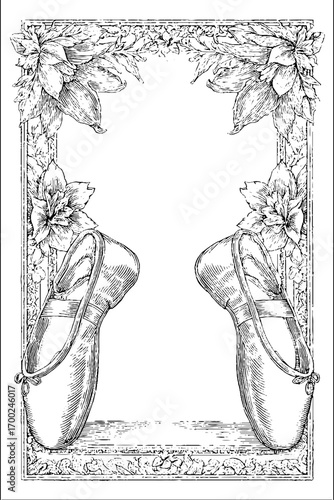Vintage ballet pointe shoes with floral frame in engraving style for artistic decor