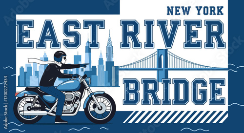 East River Bridge illustration with a motorcyclist and the New York City skyline design