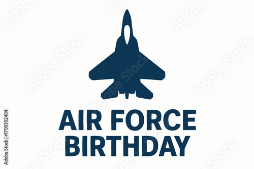 Air Force Birthday Flat Vector Illustration with Military Aircraft Icon