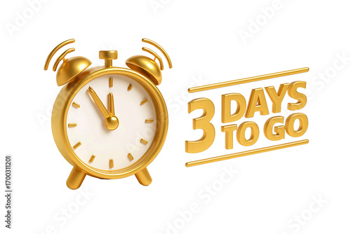 Golden alarm clock ringing with three days to go text on black background