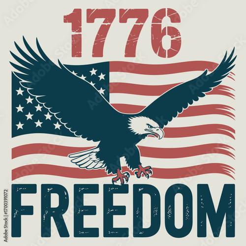 Patriotic vintage design featuring a soaring bald eagle over the American flag, celebrating freedom and the spirit of 1776