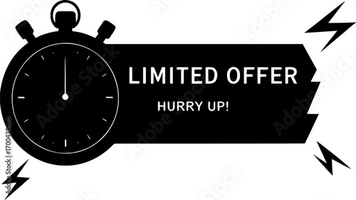 “Modern bold sale poster featuring a black stopwatch with red portion for limited time, positioned left side, countdown hands visible, strong text ‘LIMITED OFFER’ and ‘HURRY UP!’ in rectangular banner