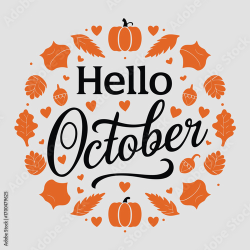 Vector art of hello october text with pumpkins, leaves, and hearts arranged in a circular pattern