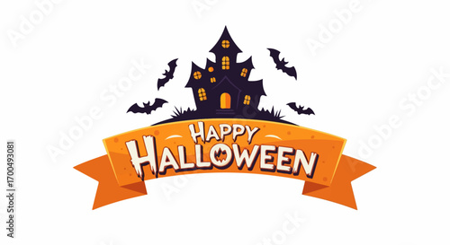 A spooky Halloween haunted house with bats flying around it sits atop an orange banner proclaiming "Happy Halloween".