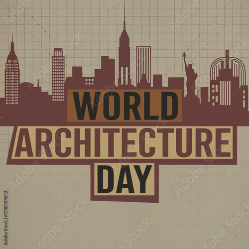 Vector art of world architecture day celebrated with a stylized silhouette of new york city skyline and iconic landmarks, emphasizing global design and urban planning