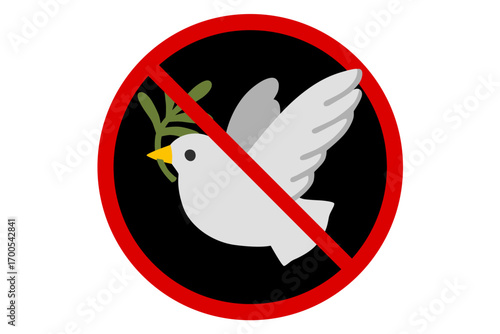Vector prohibition sign showing a dove of peace with olive branch. Symbol of no peace, forbidden harmony, anti-peace movement, restriction of peace symbol, or denial of pacifism.