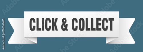 click & collect ribbon isolated on transparent background. click & collect ribbon