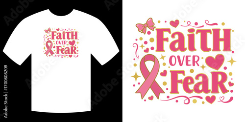 Faith Over Fear: Symbol of support in the fight against cancer, showcasing the message of faith over fear. This visual signifies resilience and hope. 