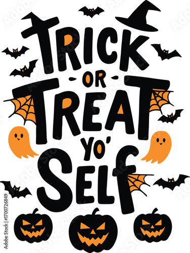 Trick or treat yo self halloween design featuring pumpkins ghosts bats and spiders web vector t shirt design