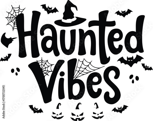 Spooky haunted vibes halloween typography with bats spiders and pumpkins vector t shirt design
