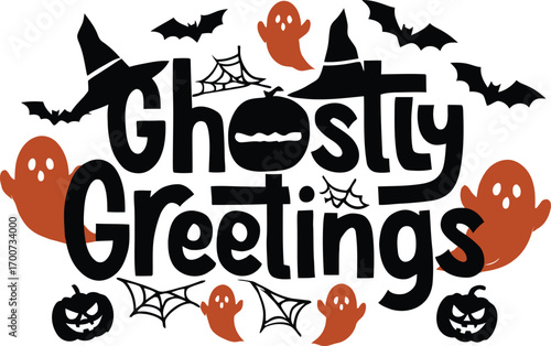 Spooky ghostly greetings halloween text with bats witch hats pumpkins and spiders vector t shirt design