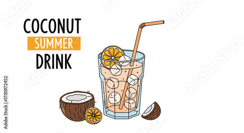 Refreshing coconut summer drink illustration with ice cubes, orange slice, and straw for tropical vibes and seasonal promotions