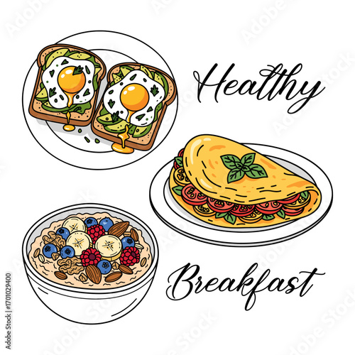 healthy breakfast collection, avocado toast with egg, vegetable omelet, and a bowl of oatmeal with fruits and nuts, food illustration set