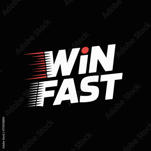 Dynamic 'win fast' text with speed lines and red dot symbol representing momentum and victory vector