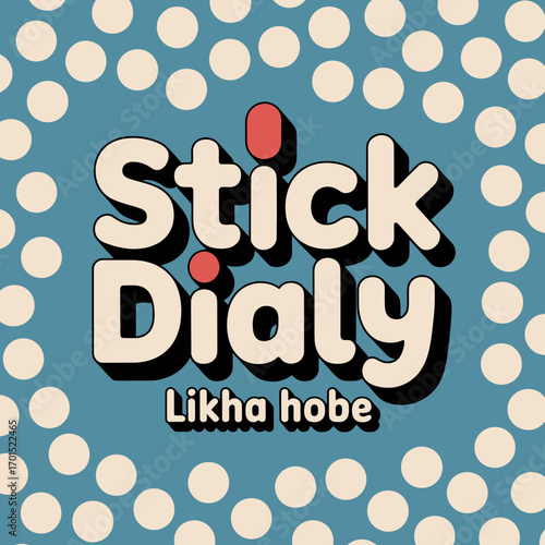 Whimsical stick daily logotype featuring bengali text likha hobe and playful dot pattern overlay vector