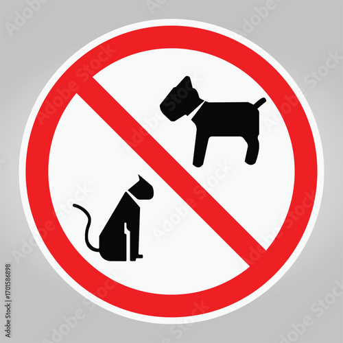 No Dogs or Cats Allowed Sign with Clear Symbols and Red Circle Design