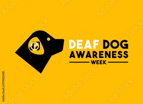 Deaf Dog Awareness Week. September.