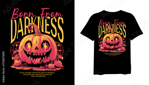 Born Form Darkness Halloween streetwear t-shirt design, scary halloween t shirt design, halloween streetwear graphic t shirt designs, pumpkin artwork vector, clothing design for print