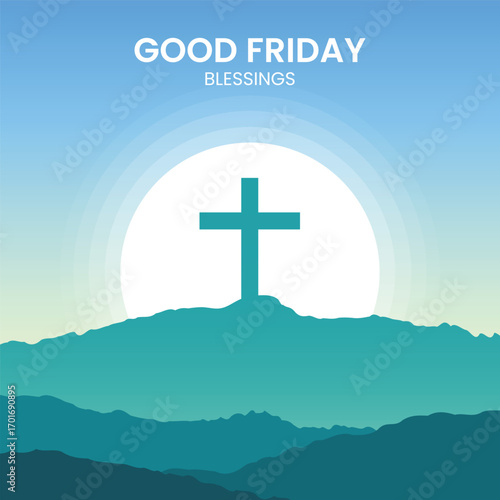 Good Friday Poster Background Illustration with silhouette Jesus Christ Cross on the hill. Vector