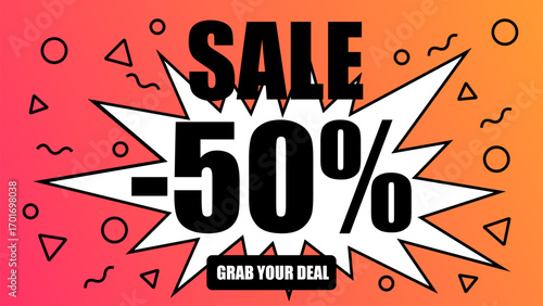 Vibrant sale alert with explosive design and 50% discount on trendy products.