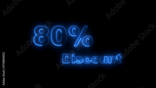 Blue Neon 80 Percent Discount Text on Black Background sale offer