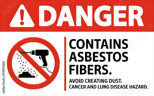 Danger contains asbestos fibers avoid creating dust cancer and lung disease hazard sign warning