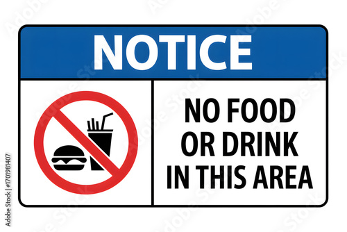 Wallpaper Mural Notice no food or drink allowed in this area for safety and hygiene regulations compliance please Torontodigital.ca
