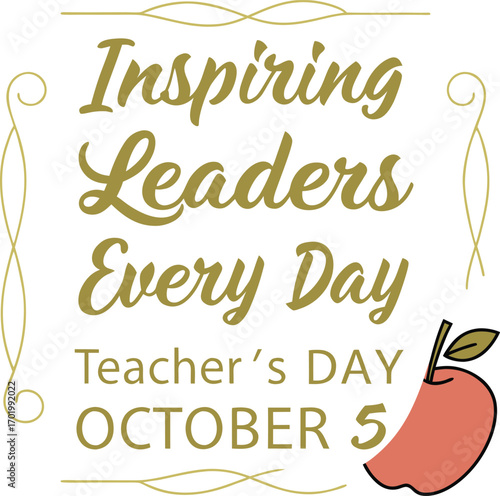 Vector art of inspiring leaders every day, teachers day october 5