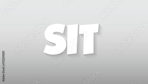 This graphic piece offers a modern and stable interpretation of the word "SIT," using typography to convey a sense of calm and groundedness. The letters are rendered in a crisp, solid white, fashioned