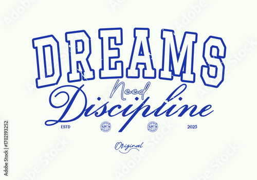 Retro typography motivational quote slogan print for graphic t-shirt, sweatshirt and poster design- Vector