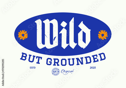 Retro gothic typography motivational quote slogan print with grunge effect for graphic t-shirt, sweatshirt and poster design- Vector