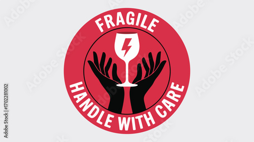 Fragile warning label with hands holding a glass handle with care