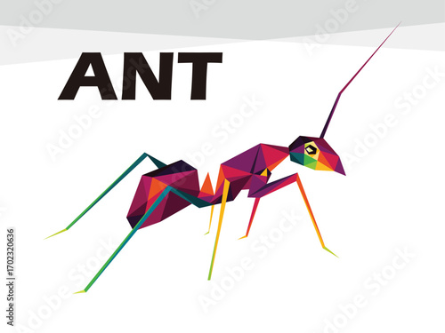 Ant Animal in Colorful Polygon Low Poly. Colorful Abstract illustration of Ant. Ant Vector logo Illustration. Food for kids animal book