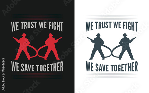 Stylish firefighting tee showcasing strength, pride, and solidarity.