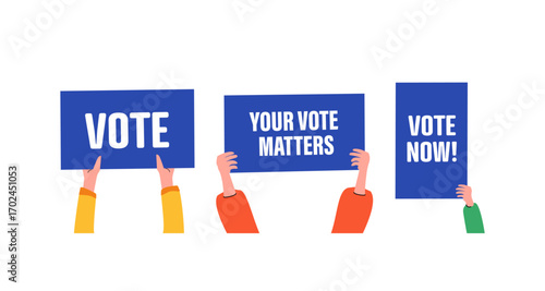 Hands holding signs encouraging voting in flat style