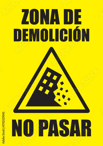 Rotulo para imprimir zona de demolición no pasar